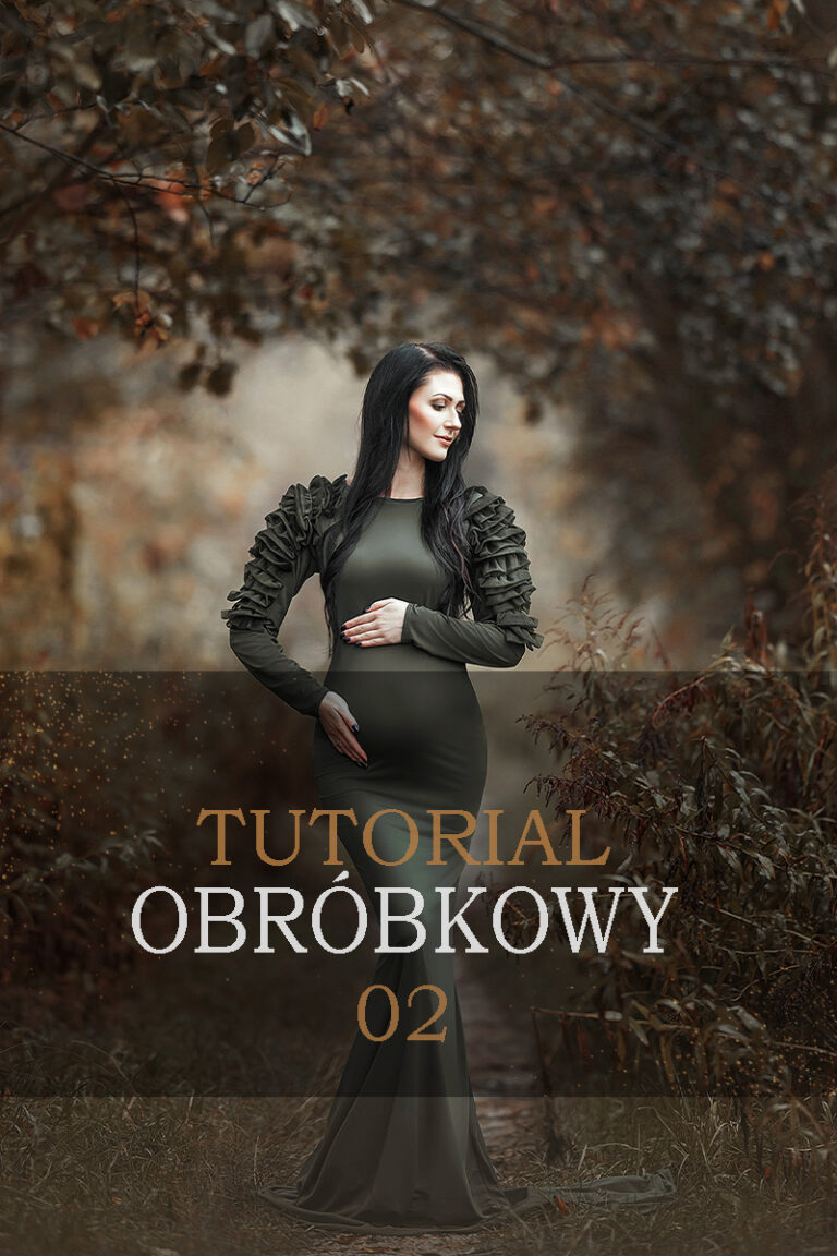 Tutorial OBRÓBKOWY 2 – ZESTAW 3 ZDJEĆ